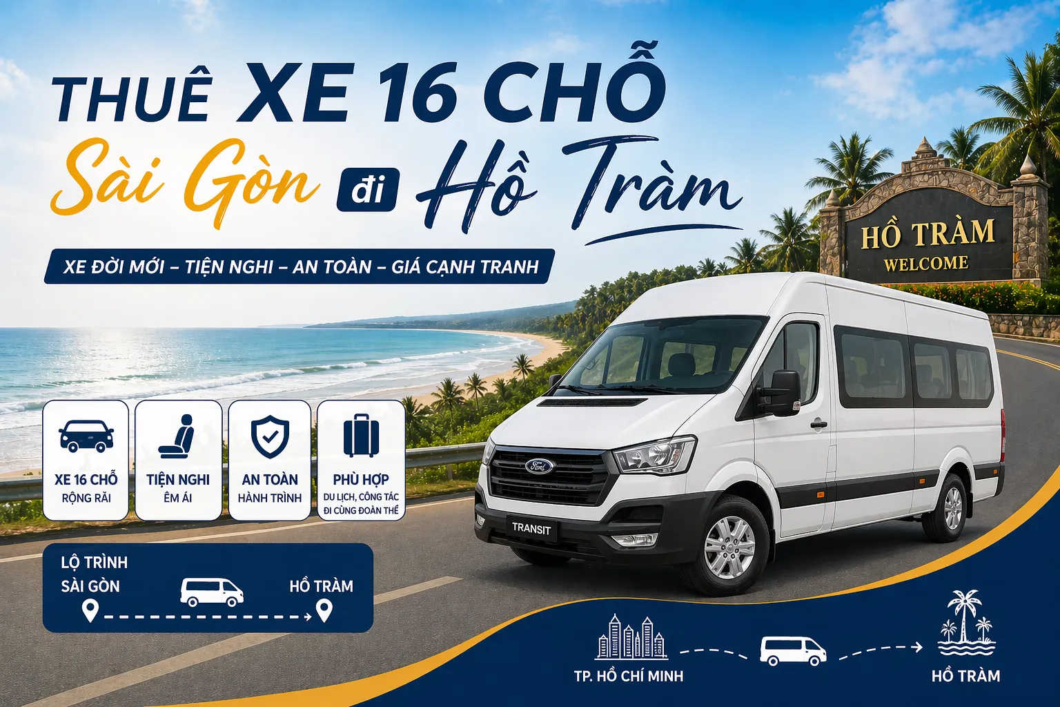Xe 16 chỗ đi Hồ Tràm