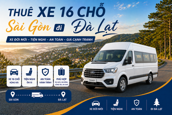 Xe 16 chỗ đi Đà Lạt